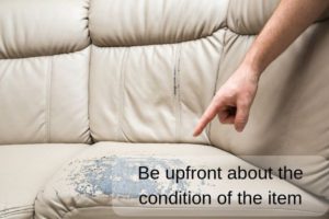 Tips for selling items: be upfront about condition